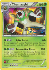 Chesnaught XY68 Sheen Holo STAFF Promo - BREAKthrough Prerelease